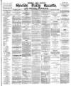 Shields Daily Gazette Friday 05 September 1879 Page 1