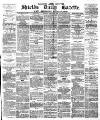 Shields Daily Gazette Thursday 22 January 1880 Page 1