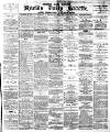 Shields Daily Gazette Saturday 31 January 1880 Page 1