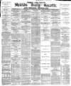 Shields Daily Gazette Tuesday 11 May 1880 Page 1