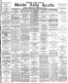 Shields Daily Gazette Wednesday 26 May 1880 Page 1
