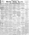 Shields Daily Gazette Thursday 22 July 1880 Page 1