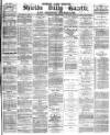 Shields Daily Gazette Thursday 07 October 1880 Page 1