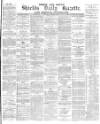 Shields Daily Gazette Saturday 11 December 1880 Page 1