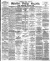 Shields Daily Gazette Tuesday 04 January 1881 Page 1