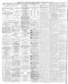 Shields Daily Gazette Monday 17 April 1882 Page 2