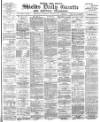 Shields Daily Gazette Thursday 11 January 1883 Page 1