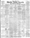 Shields Daily Gazette Tuesday 16 January 1883 Page 1