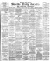 Shields Daily Gazette Friday 19 January 1883 Page 1