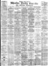 Shields Daily Gazette Saturday 26 May 1883 Page 1