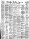 Shields Daily Gazette Saturday 01 September 1883 Page 1