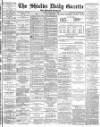 Shields Daily Gazette Friday 22 February 1884 Page 1