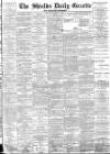 Shields Daily Gazette Saturday 15 March 1884 Page 1
