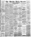 Shields Daily Gazette Wednesday 23 July 1884 Page 1