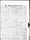 Shields Daily Gazette Tuesday 01 April 1884 Page 1