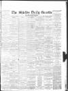 Shields Daily Gazette Wednesday 02 April 1884 Page 1