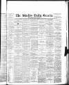 Shields Daily Gazette Tuesday 12 August 1884 Page 1