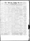 Shields Daily Gazette Monday 27 October 1884 Page 1