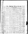 Shields Daily Gazette Monday 01 December 1884 Page 1