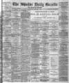 Shields Daily Gazette Wednesday 14 January 1885 Page 1