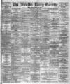 Shields Daily Gazette Wednesday 03 June 1885 Page 1