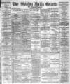 Shields Daily Gazette Wednesday 08 July 1885 Page 1
