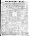 Shields Daily Gazette Tuesday 05 January 1886 Page 1