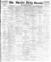 Shields Daily Gazette Wednesday 03 March 1886 Page 1