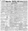 Shields Daily Gazette Saturday 08 January 1887 Page 1
