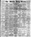 Shields Daily Gazette Tuesday 11 January 1887 Page 1