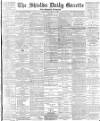 Shields Daily Gazette Saturday 12 March 1887 Page 1