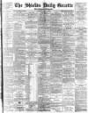 Shields Daily Gazette Saturday 14 May 1887 Page 1