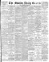 Shields Daily Gazette Friday 05 August 1887 Page 1