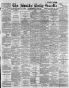 Shields Daily Gazette Wednesday 16 January 1889 Page 1