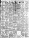 Shields Daily Gazette Thursday 10 October 1889 Page 1
