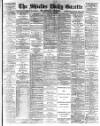 Shields Daily Gazette Friday 22 August 1890 Page 1