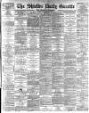 Shields Daily Gazette Monday 15 December 1890 Page 1