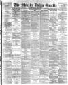 Shields Daily Gazette Tuesday 30 December 1890 Page 1