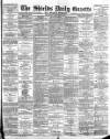 Shields Daily Gazette Wednesday 04 February 1891 Page 1
