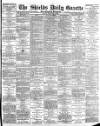 Shields Daily Gazette Friday 06 February 1891 Page 1