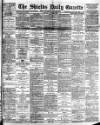 Shields Daily Gazette Monday 20 April 1891 Page 1