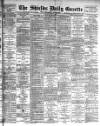 Shields Daily Gazette Friday 01 May 1891 Page 1