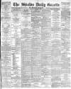 Shields Daily Gazette Monday 05 October 1891 Page 1