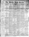Shields Daily Gazette Tuesday 10 January 1893 Page 1