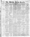 Shields Daily Gazette Wednesday 01 February 1893 Page 1