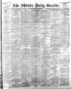 Shields Daily Gazette Monday 08 May 1893 Page 1