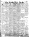 Shields Daily Gazette Monday 05 June 1893 Page 1