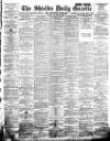Shields Daily Gazette Tuesday 16 January 1894 Page 1