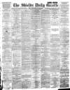 Shields Daily Gazette Monday 29 January 1894 Page 1