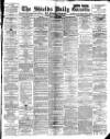 Shields Daily Gazette Wednesday 07 February 1894 Page 1